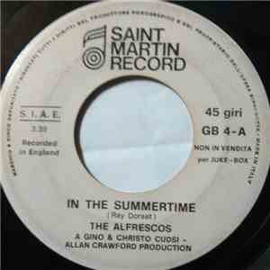 The Alfrescos / Smoot  - In The Summertime / Lola download flac