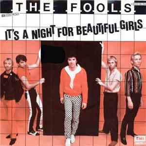 The Fools - It's A Night For Beautiful Girls download flac