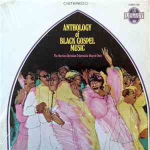The Harlem Christian Tabernacle Church Choir - Anthology Of Black Gospel Music download flac