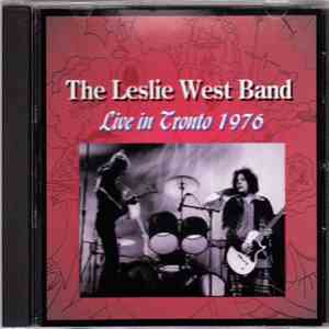 The Leslie West Band - Live In Toronto 1976 download flac