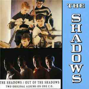The Shadows - The Shadows / Out Of The Shadows (Two Original Albums On One C.D.) download flac
