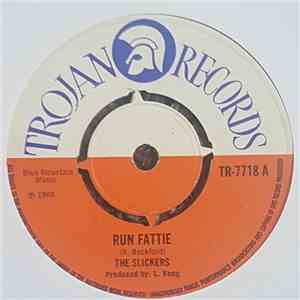 The Slickers - Run Fattie download flac