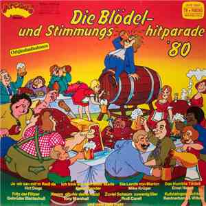 Various - Die Blödel- Und Stimmungshitparade '80 download flac