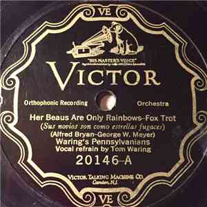 Waring's Pennsylvanians - Her Beaus Are Only Rainbows / Bolshevik download flac