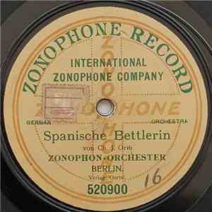 Zonophone-Orchester Berlin - Spanische Bettlerin / Luxemburg-Walzer download flac