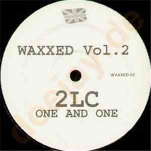 2Lc - One And One / Los Ninos download flac