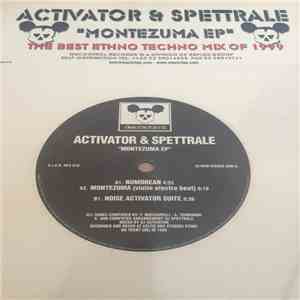Activator & Spettrale - Montezuma E.P. download flac
