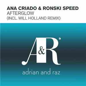 Ana Criado & Ronski Speed - Afterglow download flac