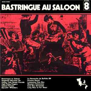 Andy Loore / Janko Nilovic / Claude Benaya - Bastringue Au Saloon download flac