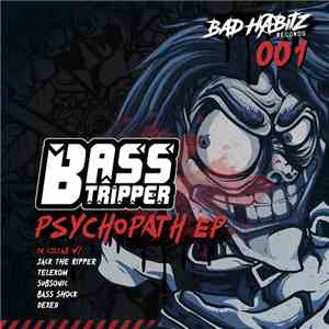Basstripper - Psychopath EP download flac