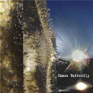 Chaos Butterfly - threelivingthings download flac