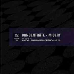 Cøncenträte - Misery download flac