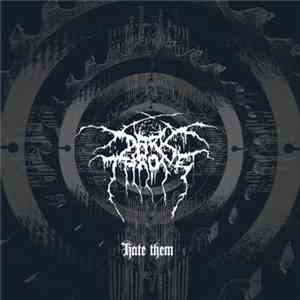 Darkthrone - Hate Them download flac