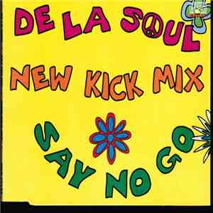 De La Soul - Say No Go download flac