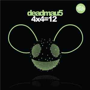Deadmau5 - 4x4=12 download flac