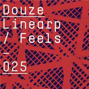 Douze - Linearp / Feels download flac