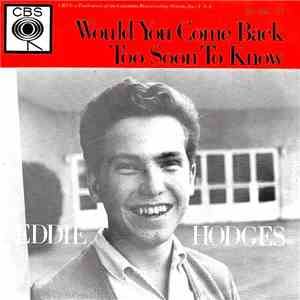 Eddie Hodges - Would You Come Back download flac