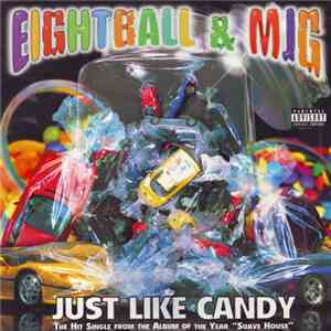 Eightball & MJG - Just Like Candy download flac