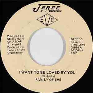 Family Of Eve - I Want To Be Loved By You / Please Be Truthful download flac