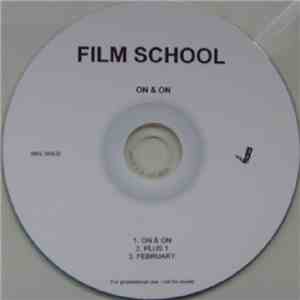 Film School - On & On download flac