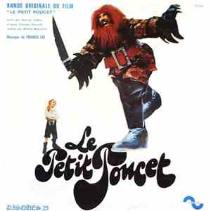 Francis Lai - Le Petit Poucet (Bande Originale Du Film) download flac