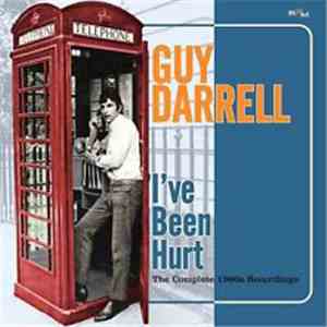 Guy Darrell - I've Been Hurt The Complete 1960s Recordings download flac