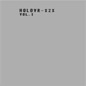 HOLOVR - X2X Vol​.​1 download flac