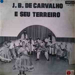 J. B. De Carvalho - E Seu Terreiro FLAC album