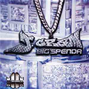 J. Gram - Big Spenda download flac