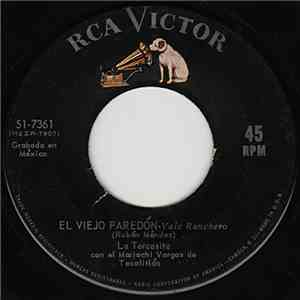 La Torcasita Con El Mariachi Vargas de Tecalitlán - El Viejo Paredón / Amigo Tiempo download flac