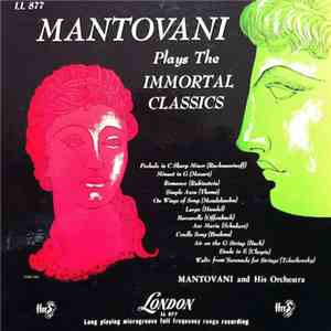 Mantovani And His Orchestra - Mantovani Plays The Immortal Classics download flac