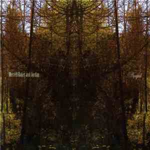 Merrell, Baker And Jordan - Nagual download flac