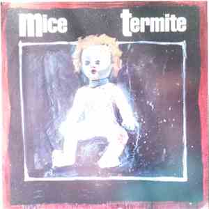 Mice Termite - One Bullet Don't Miss / Mother Confusion download flac