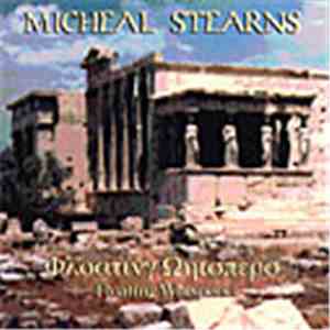 Michael Stearns - Floating Whispers download flac