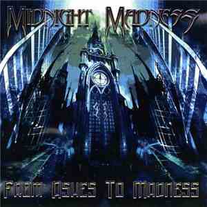 Midnight Madness  - From Ashes To Madness download flac