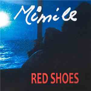 Mimile  - Red Shoes download flac