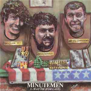 Minutemen - 3-Way Tie (For Last) download flac