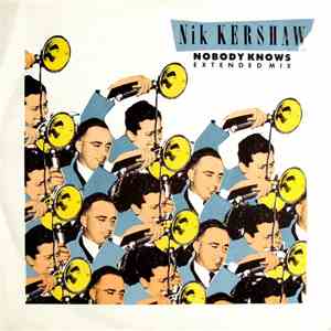 Nik Kershaw - Nobody Knows (Extended Mix) download flac