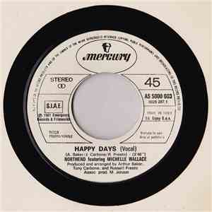 Northend Feat. Michelle Wallace / Bee Gees - Happy Days (Vocal) / I Still Love You download flac