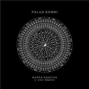 Palus Somni - Mappa Sonitus V.XXV.MMXIII download flac