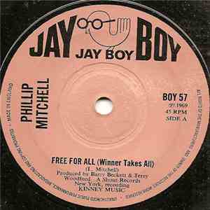 Phillip Mitchell - Free For All (Winner Takes All) download flac