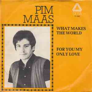 Pim Maas - What Makes The World download flac