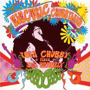 Popa Chubby - Electric Chubbyland FLAC album