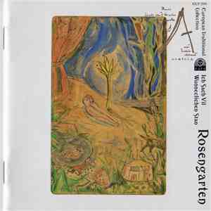 Rosengarten  - Ich Sach Vil Wunneclichen Stan = 春のうた download flac