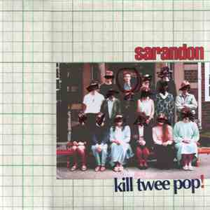 Sarandon - Kill Twee Pop! download flac