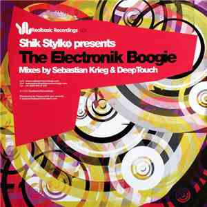 Shik Stylko - The Electronik Boogie download flac