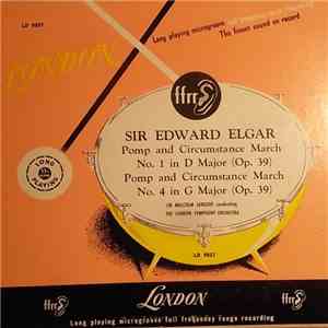 Sir Malcolm Sargent Conducting The London Symphony Orchestra - Elgar: Pomp And Circumstance March No. 1 & No. 4 download flac