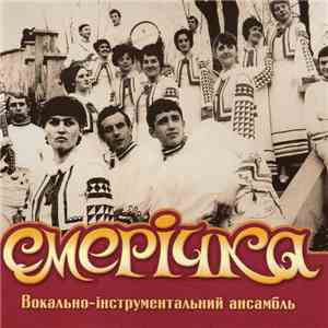 Смерічка - Вокально-інструментальний ансамбль download flac