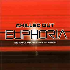 Solar Stone - Chilled Out Euphoria download flac