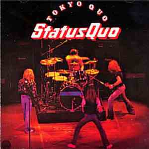 Status Quo - Tokyo Quo download flac